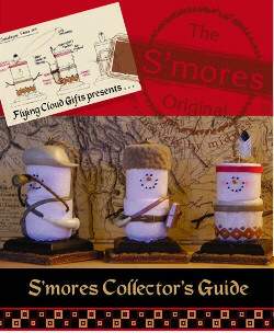 S'mores Collector's Guide 2004 First Original The First 5 Years
